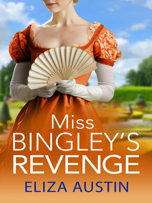 cover image of Miss Bingley's Revenge